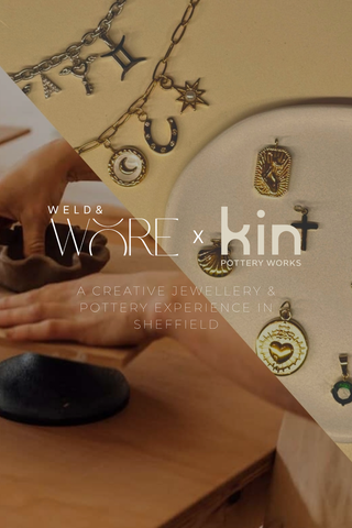 Weld & Wore x Kin Pottery Works: A Creative Jewellery & Pottery Experience in Sheffield