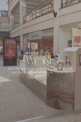 We've Moved! Visit Weld & Wore at Our New Home in Trinity Leeds